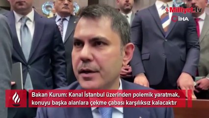Bakan Kurum'dan Kanal İstanbul sorusuna cevap