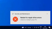 Solved - Restart to repair drive errors message won't go away on Windows 10 / 11