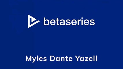 Myles Dante Yazell (DE)
