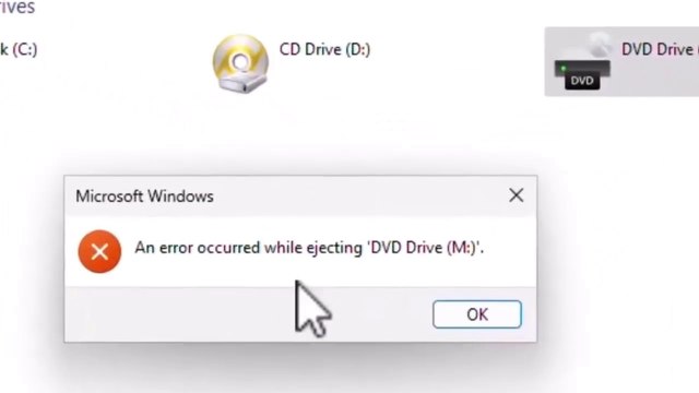Solved - An error occurred while ejecting CD / DVD RW drive on Windows 11 / 10 / 8 / 7