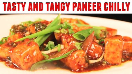 Easy Paneer Chilly Recipe Spicy, Tangy and Delicious