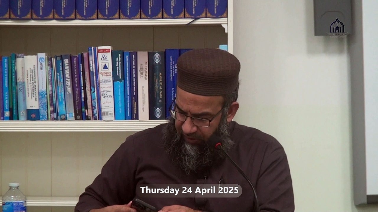 2/2, 21. Weekly Dars e Quran | Sura Aal e Imran | Para 3 | Ayat 31 & onwards | Lecturer: Hafiz Muhammad Imtiaz Ali | Hillview & Islamic Education Centre | Thursday 24 April 2025 | Glasgow | Scotland | United Kingdom