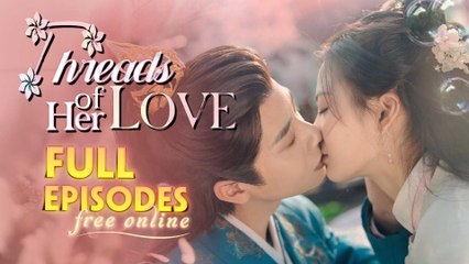 Threads Of Her Love Chinese Drama