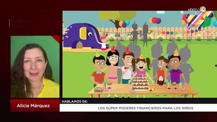 Los súper poderes financieros para los niños | Alicia Márquez