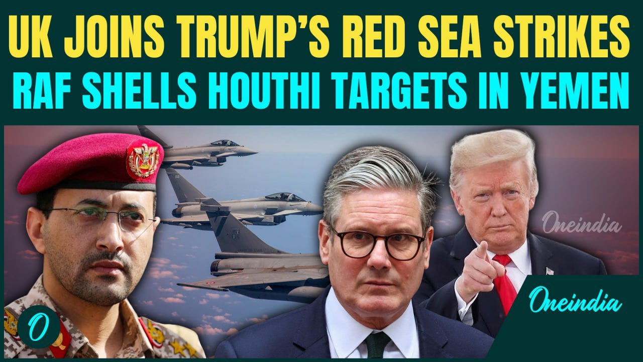 NATO Attack On Yemen: UK Royal Air Force Joins U.S In First Major Blitz Under Trump On Houthis