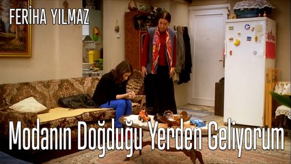 Modanın Doğduğu Yerden Geliyorum - The Kapıcı Kızı: Feriha
