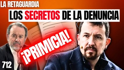 La Retaguardia #712 / ¡Desvelamos los secretos de la denuncia contra la taberna de Pablo Iglesias!