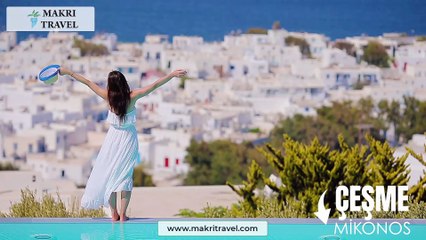 Çeşme Mikonos Feribot Bileti - Makri Travel