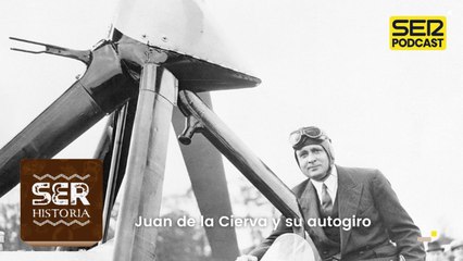 Juan de la Cierva y su autogiro