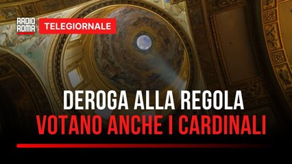 Conclave, diritto di voto esteso oltre i 120 cardinali