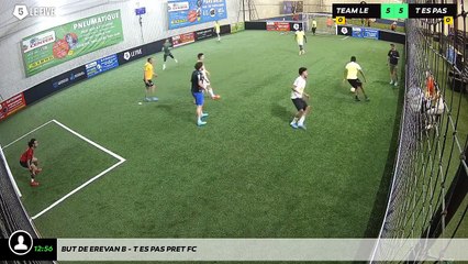 But de Erevan B - T Es Pas Pret Fc