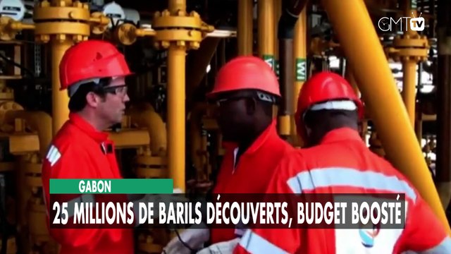 [#Reportage] Gabon : 25 millions de barils découverts, budget boosté