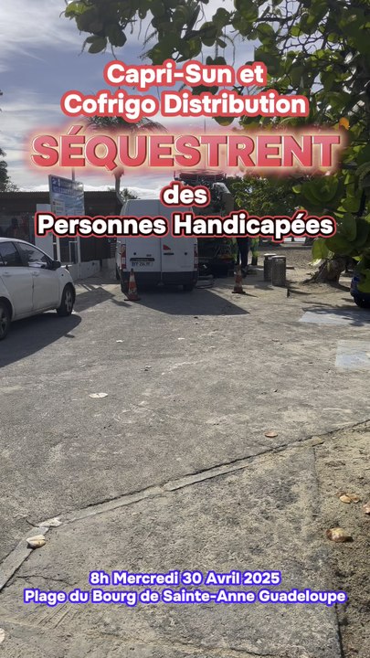 ‼️Ces Voyous‼️Capri-Sun & Cofrigo Distribution SÉQUESTRENT des Personnes Âgées et Handicapées⁉️ Plage de Sainte-Anne Guadeloupe 8h Mercredi 30 Avril 2025 https://vm.tiktok.com/ZNdj2gUhq/