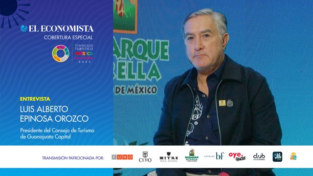 Entrevista con Luis Alberto Espinosa Orozco, Presidente del Consejo de Turismo de Guanajuato Capital