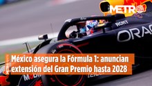 México asegura la Fórmula 1: anuncian extensión del Gran Premio hasta el 2028