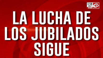 La lucha de los jubilados sigue: comenzó la ronda