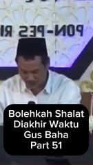 Sholat Di Akhir Waktu Boleh Atau Tidak Part 51