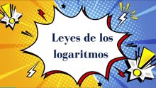 Leyes de los logaritmos