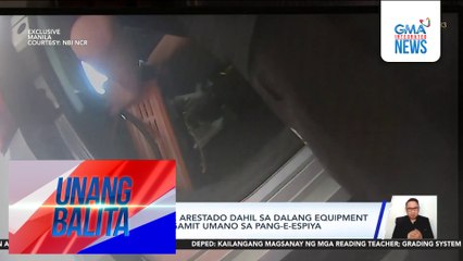 Chinese national, arestado dahil sa dalang equipment na maaaring magamit umano sa pang-e-espiya | Unang Balita