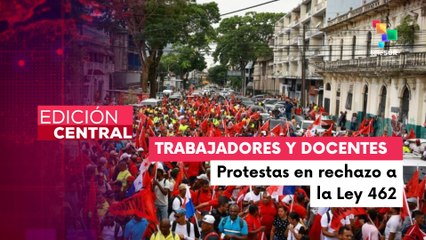 En Panamá trabajadores continúan huelga en rechazo a la Ley 462