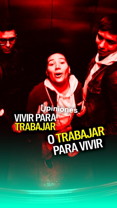 ¿Vivir para trabajar o trabajar para vivir?