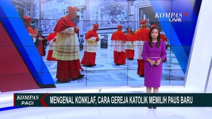 Konklaf Makin Dekat, Begini Persiapan Kardinal Matangkan Pemilihan Paus Baru di Vatikan