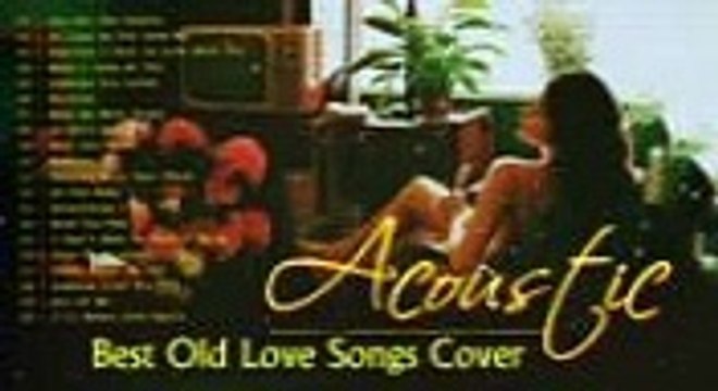 Best English Acoustic Love Songs Playlist 01, Most Popular Beautiful Old Love Songs Cover, Chill Music cover of popular, Morning vibes Pop Songs Cover Music, Chill, Relax, Sleep, Sweet Memories ポップス　カバー曲　音楽集　歌