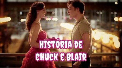 HISTÓRIA DE BLAIR E CHUCK - Parte 7 #4Temporada