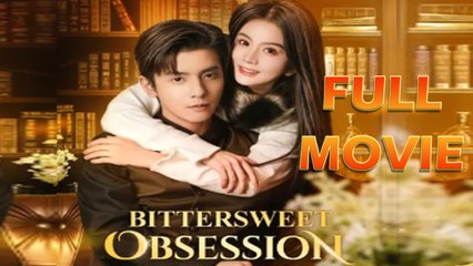 Bittersweet Obsession