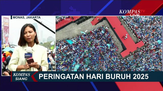 [FULL] Situasi Terkini Peringatan Hari Buruh di Monas: Ini Poin Tuntutan Buruh-Tanggapan Pemerintah