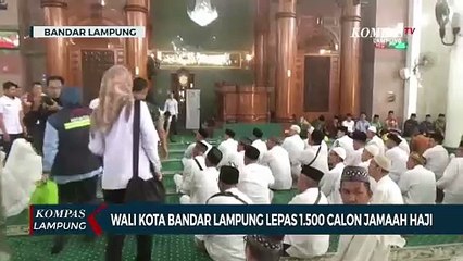 Walikota Bandar Lampung Lepas 1.500 Calon Jamaah Haji