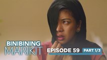 Binibining Marikit: Wasak na ang imahe ni Binibining Marikit! (Episode 59 - Part 1/3)