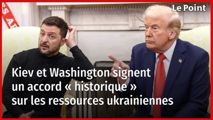 Kiev et Washington signent un accord « historique » sur les ressources ukrainiennes