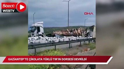 Gaziantep’te çikolata yüklü TIR’ın dorsesi devrildi