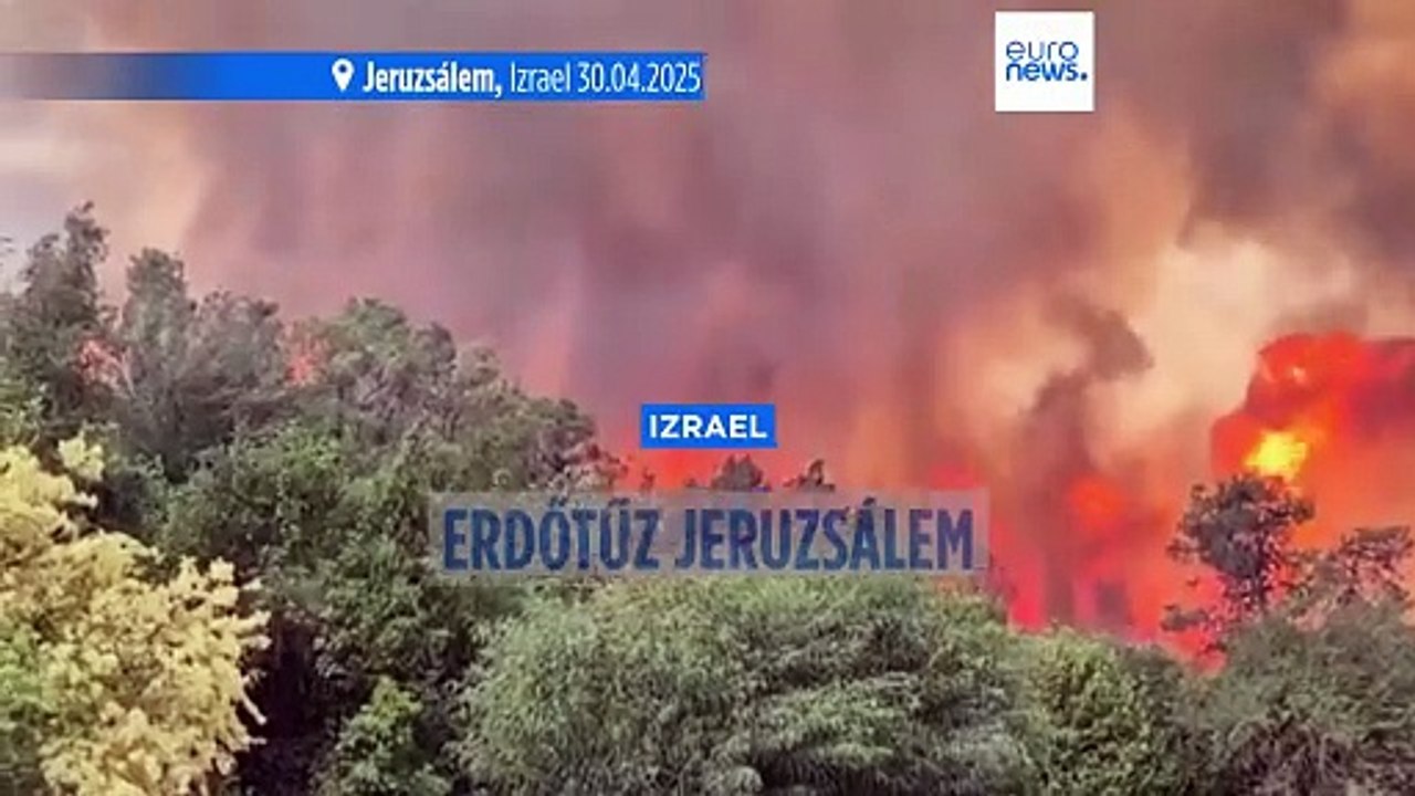 Hatalmas, egyelőre megfékezhetetlen tűz tombol Jeruzsálemtől nyugatra