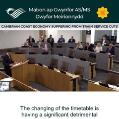 Cambrian Coast economy suffering due to train cuts, says MS