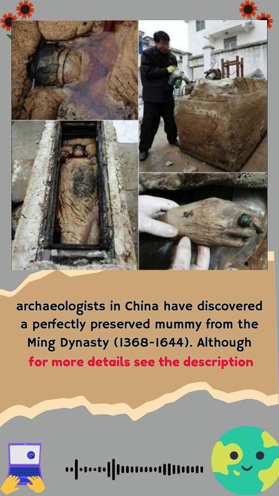 Archaeologists in China discover perfectly preserved mummy from the Ming Dynasty
