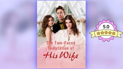 The Two-Faced Temptation Of His Wife ⠀full movie