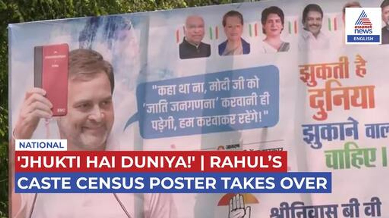 'Jhukti Hai Duniya!' Rahul Gandhi’s Posters Take Over Delhi After Caste Census Win