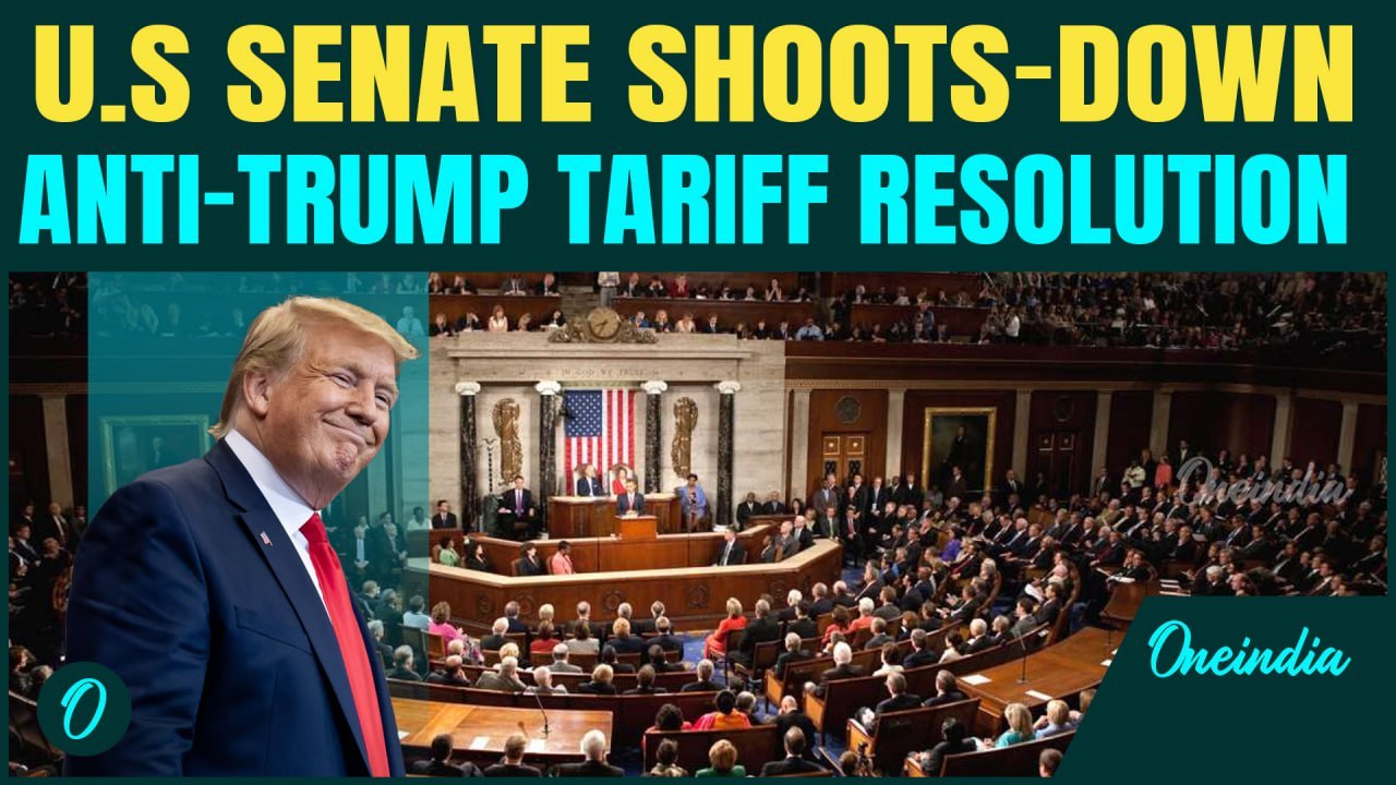 Big Win for Trump: U.S Senate rejects bill to undo Trump’s Reciprocal Tariffs