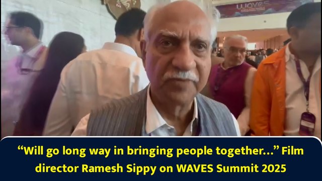 “Will go long way in bringing people together…” Film director Ramesh Sippy on WAVES Summit 2025