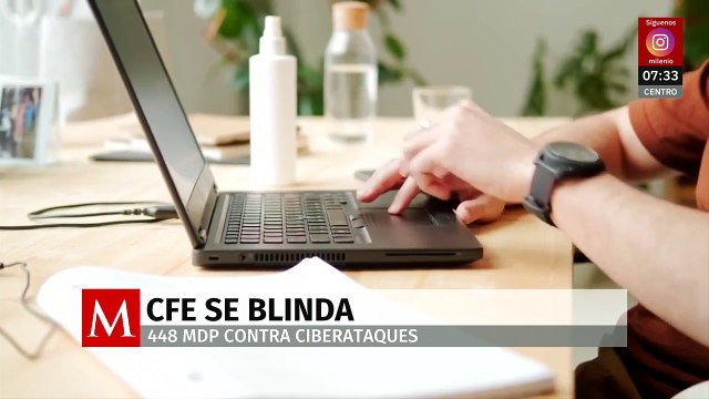 CFE se blinda contra ciberataques tras apagones globales; destina más de 400 mdp en seguridad