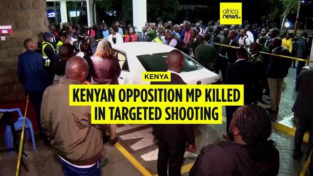 Kenyan lawmaker shot dead in apparent assassination in Nairobi
