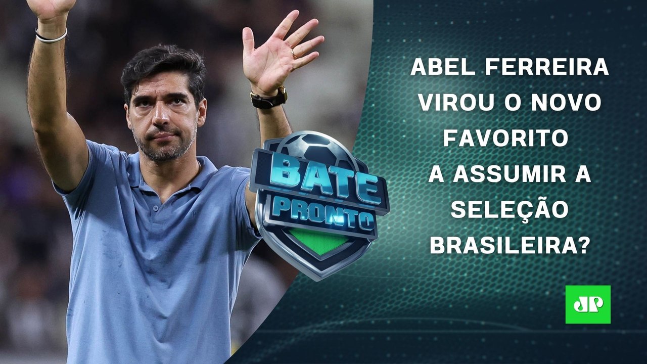 Abel Ferreira FAVORITO à Seleção?; Corinthians VENCE na ESTREIA de Dorival; Fla JOGA | BATE-PRONTO