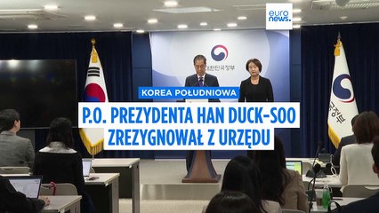 Pełniący obowiązki prezydenta Korei Południowej Han Duck-soo zrezygnował ze stanowiska