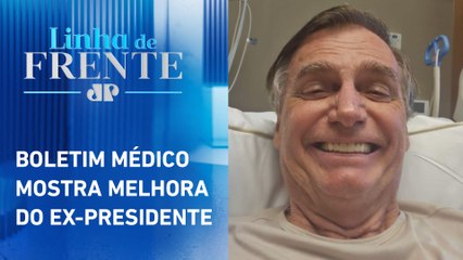 Bolsonaro está sem dor, febre e com pressão controlada | LINHA DE FRENTE