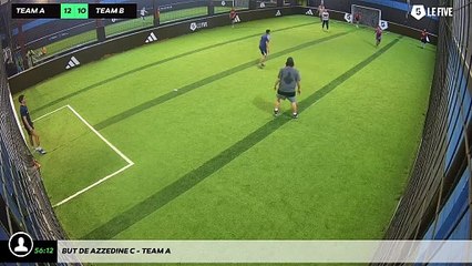 But de Azzedine C - Team A