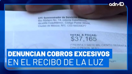 De 700 a más de 37 mil pesos. Denuncian cobro de luz excesivo en Nuevo León