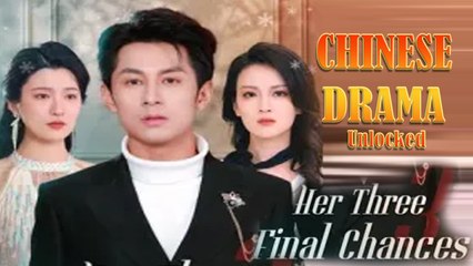 Her Three Final Chances