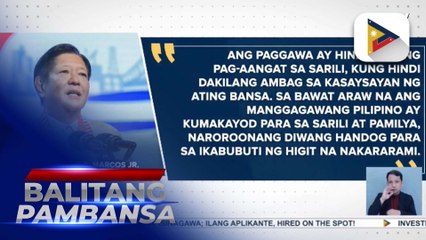 PBBM, binigyang-pugay ang sakripisyo at mahalagang papel ng mga manggagawang Pilipino ngayong Labor Day
